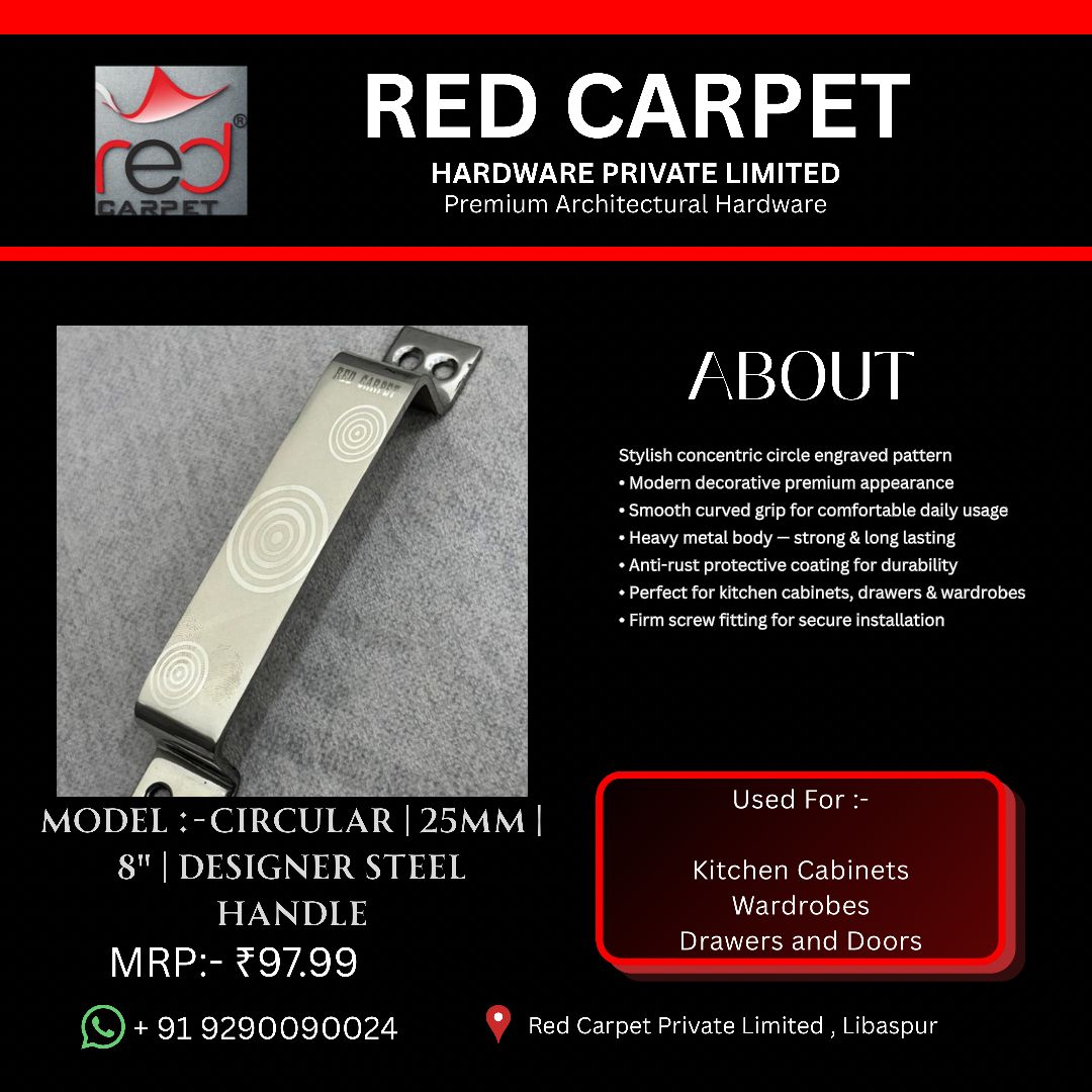 CIRCULAR | 25MM | 8" | DESIGNER STEEL HANDLE